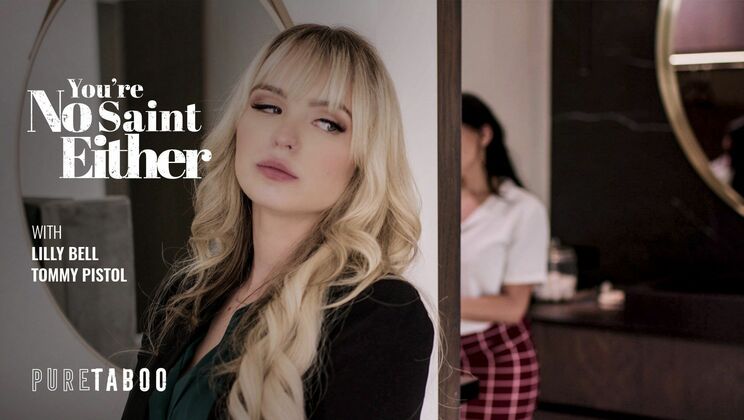 [PureTaboo] - You're Guilty of Lust Too - Tommy Pistol - Lilly Bell