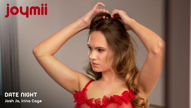 [Joymii] - Irina Cage Sucks Big Cock on Date - Irina Cage - Josh Jo