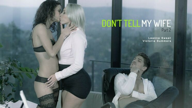 [Babes.com] - Bruce's Secret Fuck - Two Hot Babes Ride His Cock - Bruce Venture - Leanna Sweet - Victoria Summers