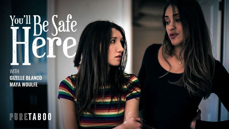 [PureTaboo] - Safe Haven for Brunette Lesbians - Gizelle Blanco - Maya Woulfe