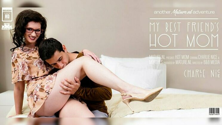 [Mature.nl] - Charlie Nice - Hardcore FUCK with Best Friend's Mom