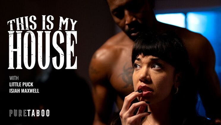 [PureTaboo] - Interracial Cuckold Scene - Black Guy Fucks MILF Hard - Isiah Maxwell - Little Puck