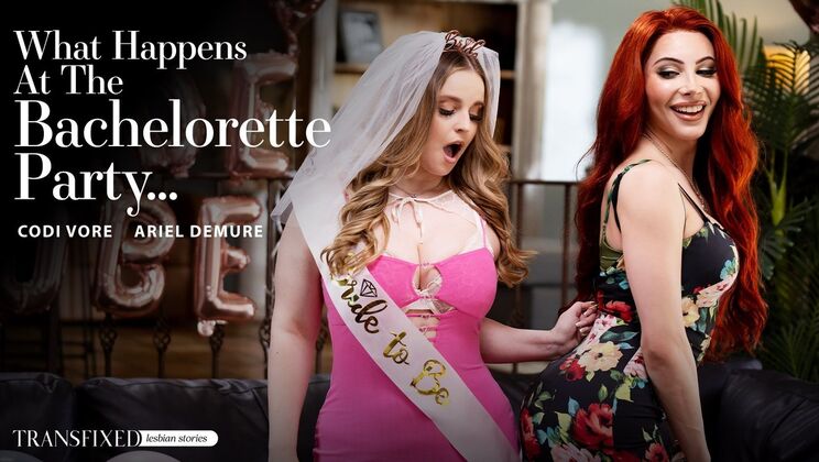 [Transfixed] - Adult Time Original: Bachelorette Party... - Codi Vore - Ariel Demure