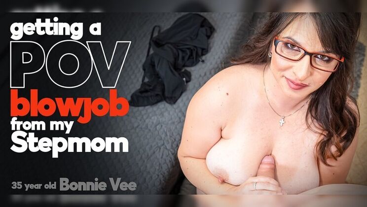 [Mature.nl] - Mature and Sexy Stepmom Bonnie Vee in a Hot POV Scene
